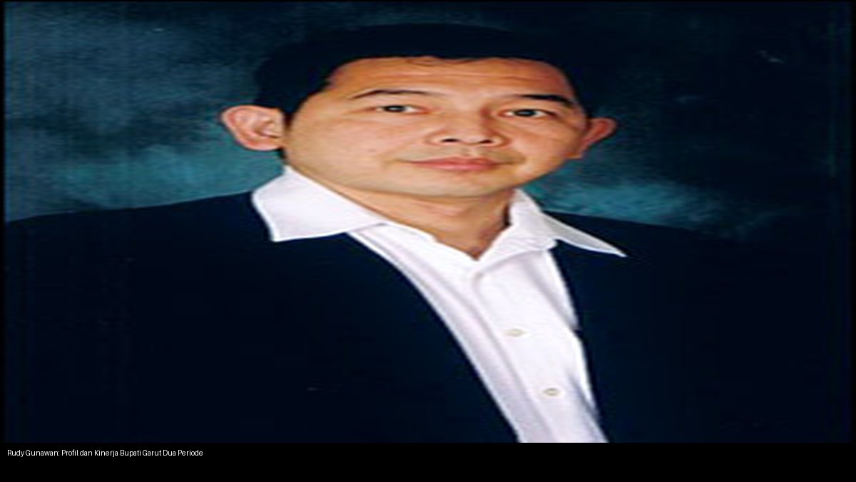 Rudy Gunawan: Profil dan Kinerja Bupati Garut Dua Periode